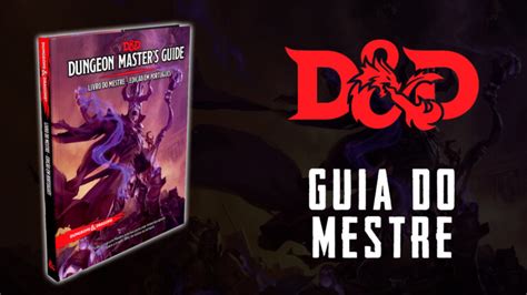 Livro Do Mestre Dungeon And Dragons 5E Onde Comprar E Como Usar