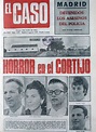 61. El crimen de Los Galindos (Andalucía, 1975) - Parte 1 - Criminopatia