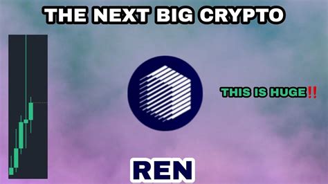 Ren Crypto Crucial Point In February 2023 Ren New Price Targets Ren