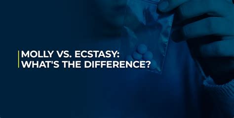 Molly Vs Ecstasy Whats The Difference Drug Rehab