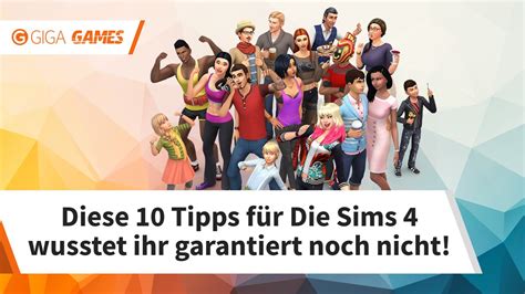 Die Sims 4 10 Tipps Die Ihr Nicht Wisst Aber Wissen Solltet