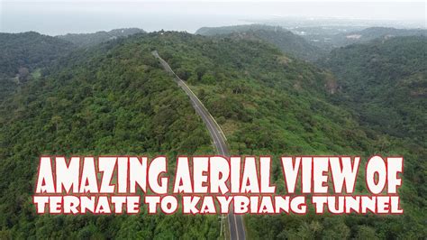 Amazing Aerial View Ternate Kaybiang Tunnel Lakay Adventure