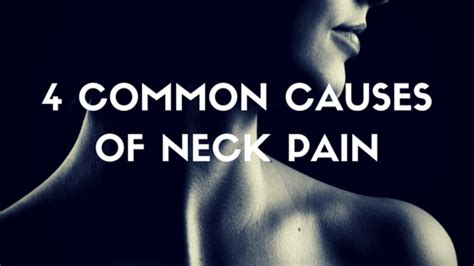 4 Common Causes Of Neck Pain