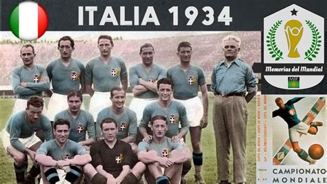 Italy cup) is an italian football annual cup competition. ITALIA 1934: El Mundial fascista de Mussolini | Memorias ...