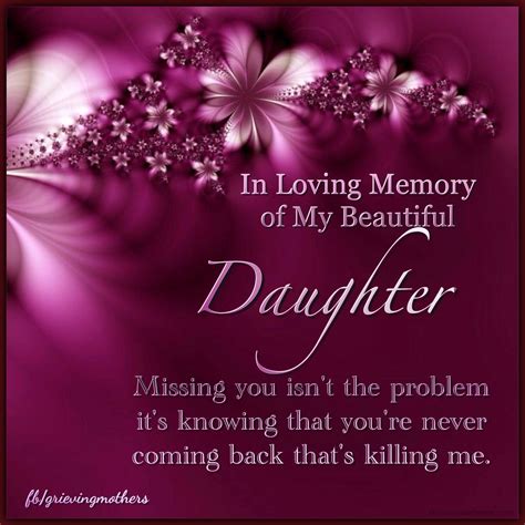 Best Of In Loving Memory Of My Daughter Quotes Love Quotes Collection