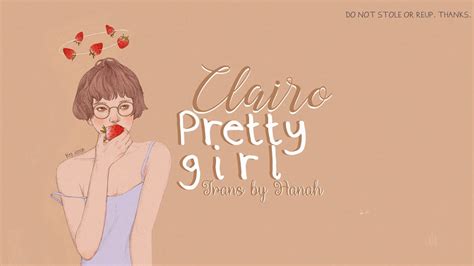 Lyrics Vietsub Pretty Girl Clairo Hanah Youtube