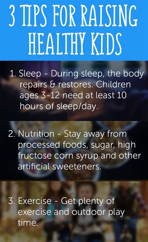 Discover The Three Tips For Raising Healthy Kids Kids Nutrition