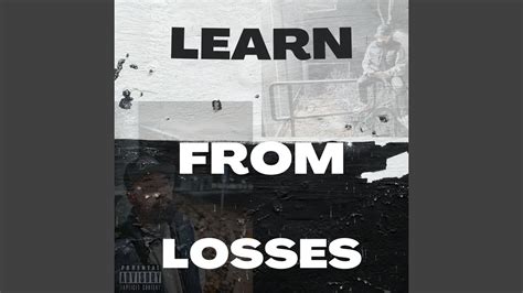 Learn From Losses Youtube