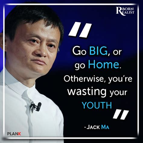 50 Motivational Jack Ma Quotes People Dont Know On Failure Success