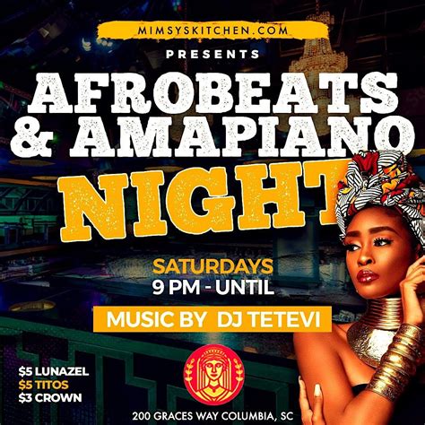 Afrobeats Amapiano Night Mimsys Kitchen Columbia October 14 To