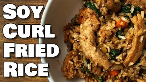 How I Make Fried Rice In 35 Minutes Using Butler Soy Curls Youtube