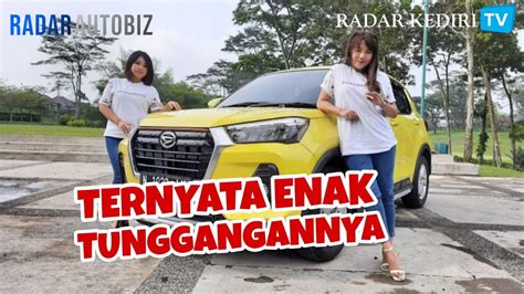 Begini Rasanya Test Drive Daihatsu Rocky L Radarautobiz Youtube