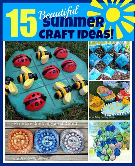 15 Beautiful Crafts For Summer From The Sitcom Crafts Summer Crafts