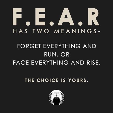 Pin By Malika Heatwole On Memes Life Quotes Fear Has Two Meanings