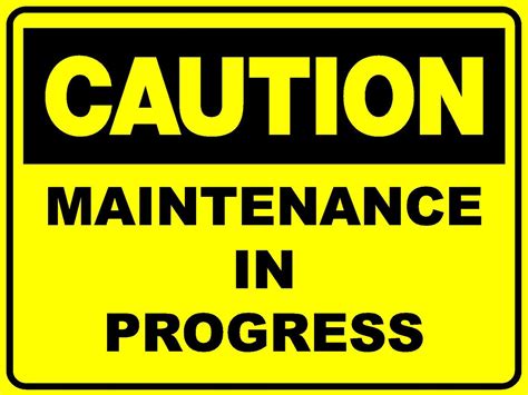 Signs Caution Maintenance In Progress 300x200 Danger Safety Sign