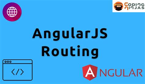 Angularjs Routing Coding Ninjas