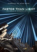 Faster Than Light: The Dream of Interstellar Flight – Spitz Creative Media