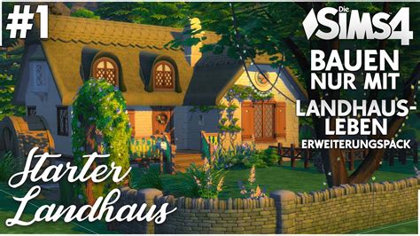 Landhaus Leben Starter Haus 1 Mit Teich 💚 Bauen Nur Mit Die Sims 4