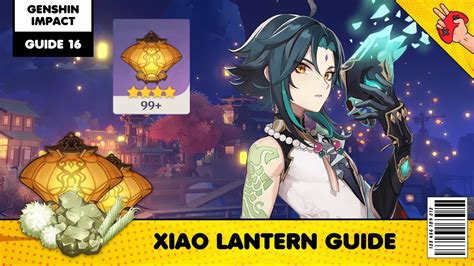Genshin Impact Guide Xiao Lantern Guide Youtube