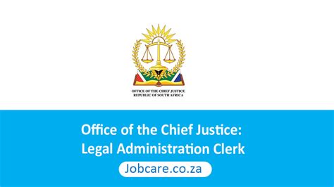 Office Of The Chief Justice Legal Administration Clerk Jobcare