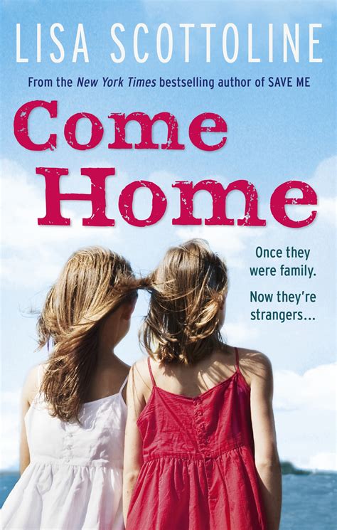 Come Home By Lisa Scottoline Penguin Books New Zealand