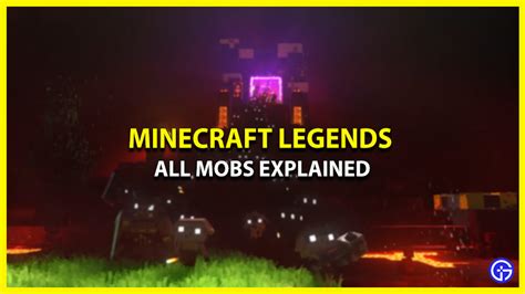 All New Mobs In Minecraft Legends Explained Gamer Tweak