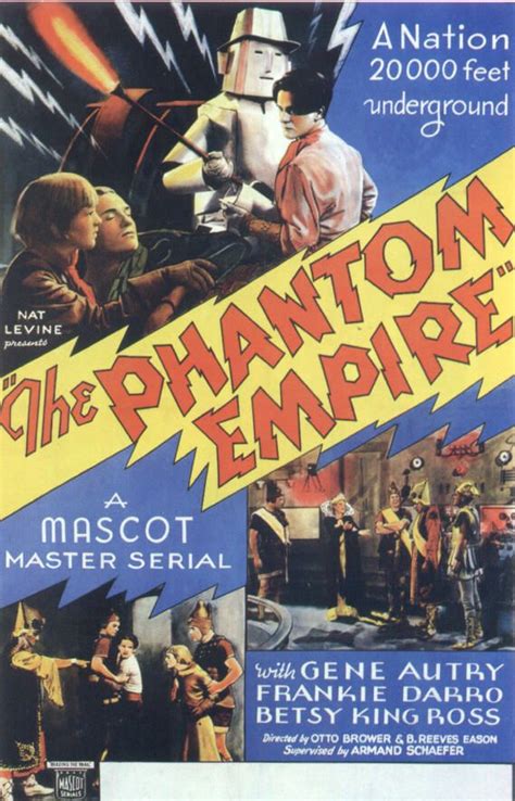 The Phantom Empire Poster Empire Movie Old Movie Posters Horror