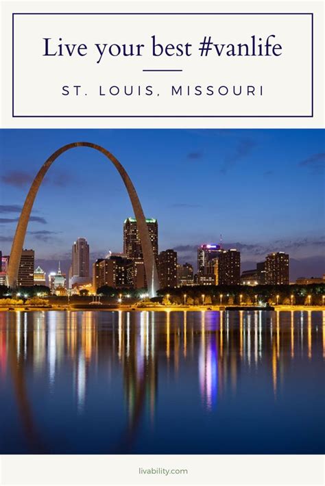 known as the gateway to the west st louis was named one of livability s top 100 best places to