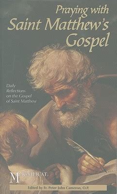 Praying With Saint Matthew S Gospel Daily Reflections To Lead You