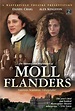 The Fortunes and Misfortunes of Moll Flanders | Series | MySeries