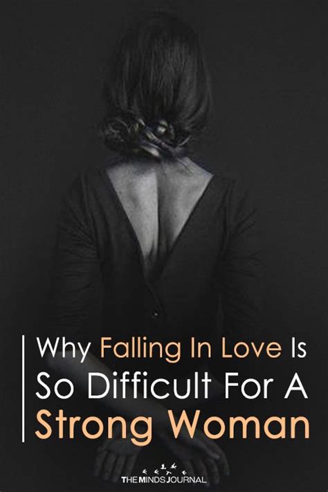 Why Falling In Love Is So Scary When Youre A Strong Woman