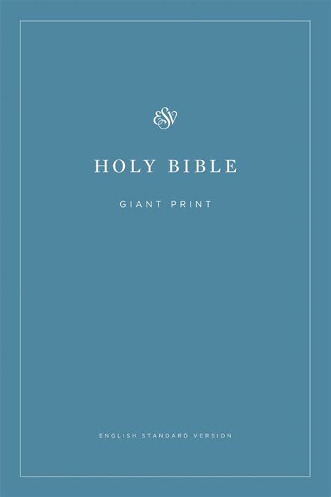 Esv Giant Print Bible Paperback Blue Economy Why Read The Bible