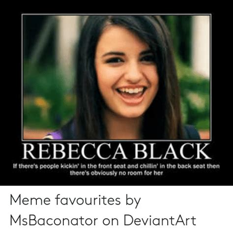 The best memes from instagram, facebook, vine, and twitter about friday rebecca black. 25+ Best Memes About Rebecca Black Friday Meme | Rebecca ...