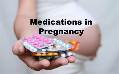 emergency medicine educationsafe and unsafe medications in pregnancy