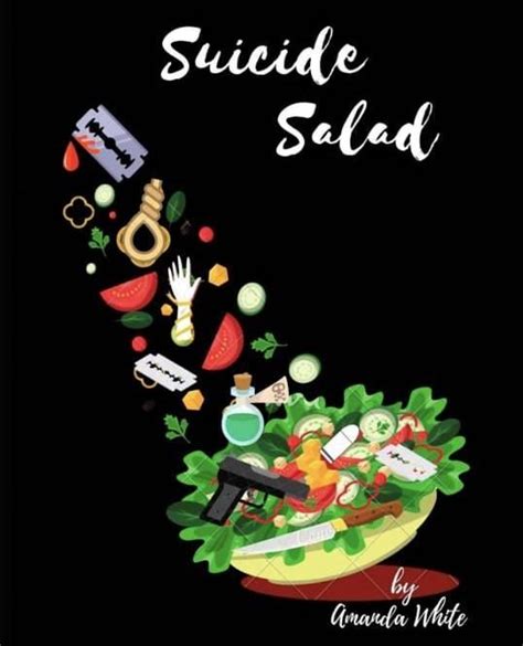 Suicide Salad