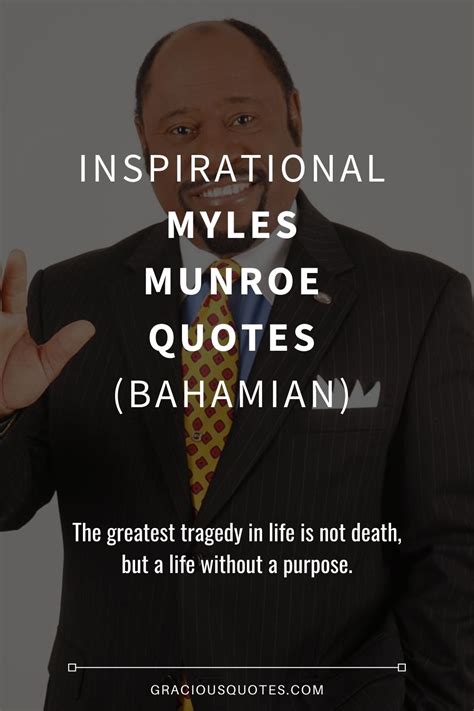 76 Inspirational Myles Munroe Quotes Bahamian