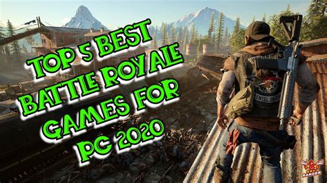Top 5 Best Battle Royale Games For Pc 2020 Youtube