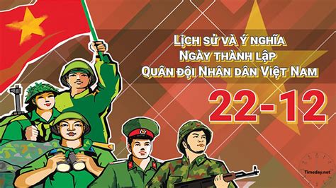 Ngày Truyền Thống Của Quân đội Nhân Dân Việt Nam 22 12
