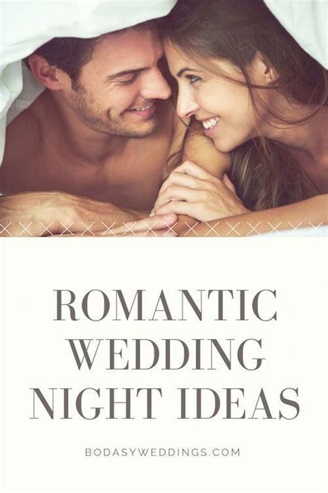 10 Wedding Night Ideas And Tips To Make It Unforgettable In 2020