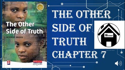 The Other Side Of Truth Chapter 7 Story With Explanation And Answers