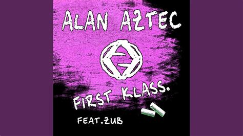 First Klass Feat Zub Youtube Music