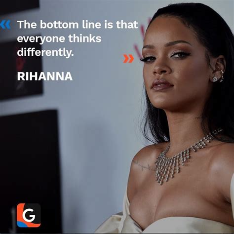 Rihanna Quote Is Tru It Anz Worth Ripe Ma E R U Uh