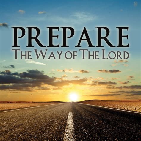 Prepare The Way Of The Lord Ministry Of The Watchman International