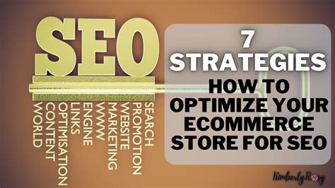 7 Best Strategies On How To Optimize Your Ecommerce Store For Seo