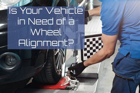 Is Your Vehicle in Need of a Wheel Alignment? - Auto Repair Tucson AZ ...