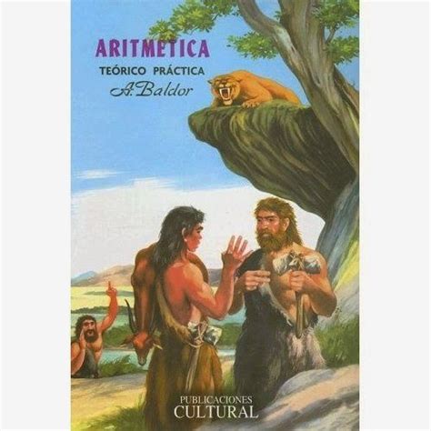 Si te gusta programar , diseñar , webs etc. Aritmetica de Baldor - descargar pdf | Aritmetica, Libros de matemáticas, Arimetica