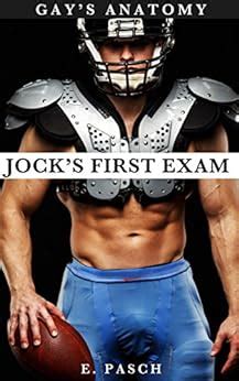 Gay S Anatomy Jock S First Exam Medical Older Babeer Taboo EBook