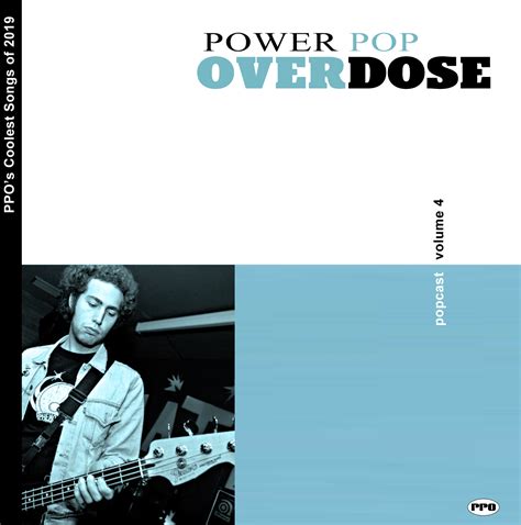 PowerPop Overdose: Power Pop Overdose Popcast Volume 4 