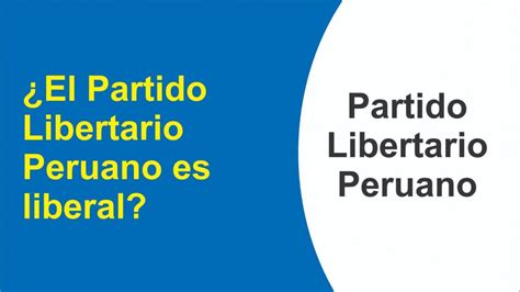 El Partido Libertario Peruano Es Liberal El Explorador Youtube