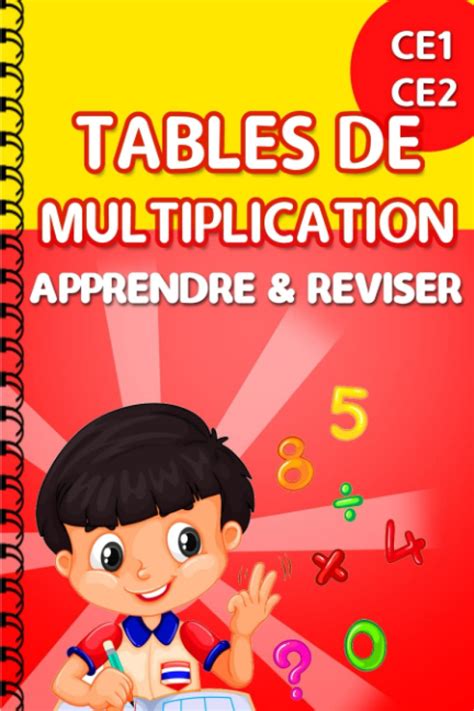 Buy Tables De Multiplication Ce1 Ce2 Apprendre Et Réviser Cahier De